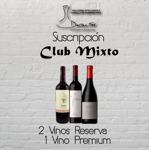 Club Mixto: 2 vinos Reserva y 1 vino Premium