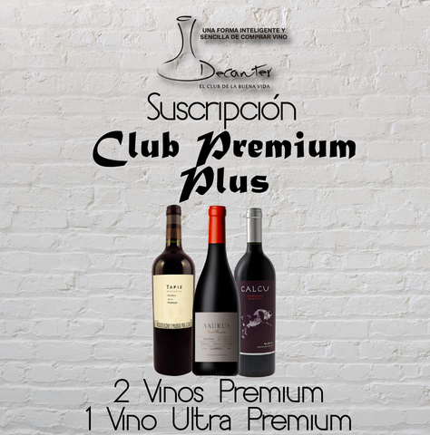 Club Premium Plus: 2 vinos Premium y 1 vino Ultra Premium